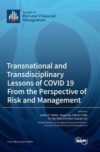 Cover image for Transnational and Transdisciplinary Lessons of COVID 19 From the Perspective of Risk and Management