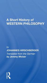 Cover image for A Short History of Western Philosophy