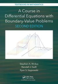 Cover image for A Course in Differential Equations with Boundary Value Problems