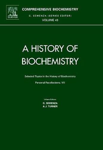 Cover image for Selected Topics in the History of Biochemistry: Personal Recollections, VIII