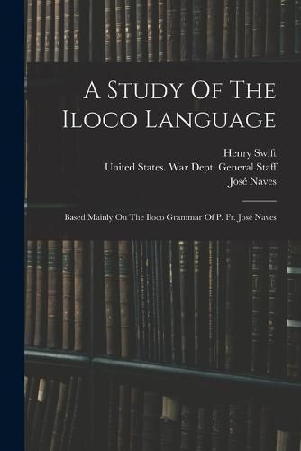 Cover image for A Study Of The Iloco Language