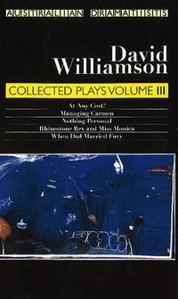 Cover image for Williamson: Collected Plays Volume III