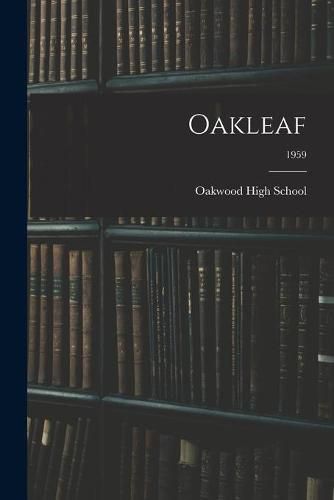 Cover image for Oakleaf; 1959