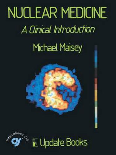 Cover image for Nuclear Medicine: A Clinical Introduction