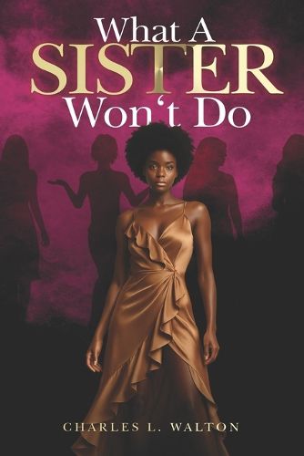 Cover image for What a Sister Won't Do