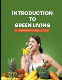 Cover image for Introduction to Green Living