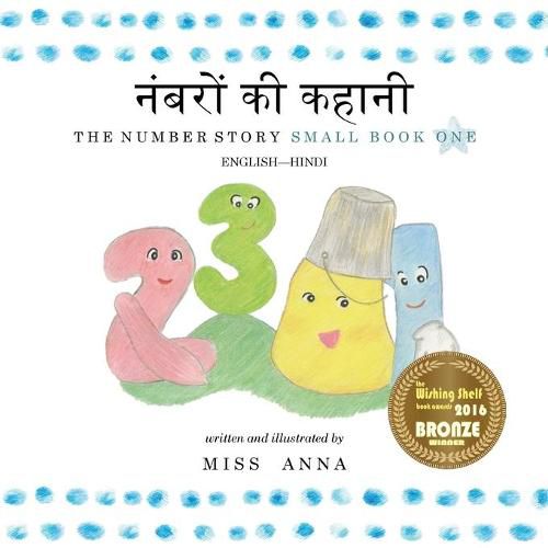 Cover image for The Number Story 1 नंबरों की कहानी: Small Book One English-Hindi