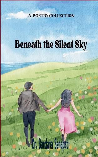 Cover image for Beneath the Silent Sky (Edition1st)
