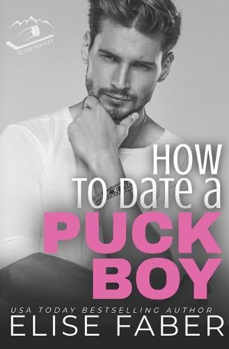 Cover image for How to Date a Puckboy