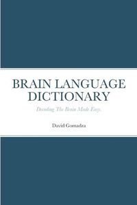 Cover image for Brain Language Dictionary