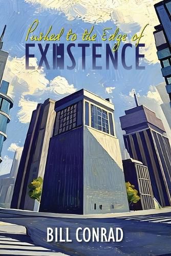 Cover image for Pushed to the Edge of Existence