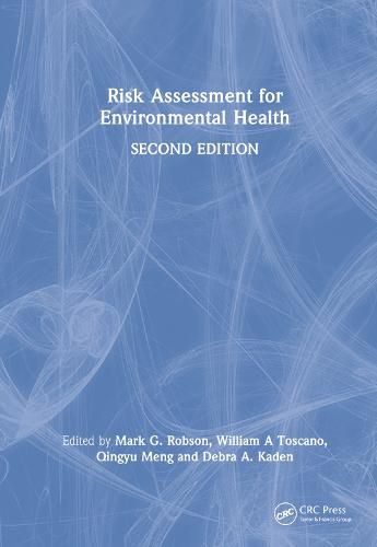 Risk Assessment for Environmental Health