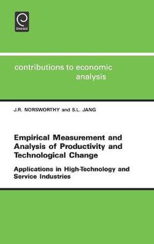 Cover image for Empirical Measurement and Analysis of Productivity and Technological Change: Applications in High Technology and Service Industries