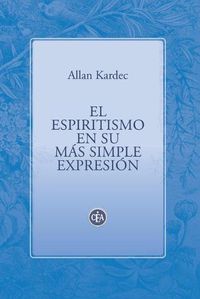 Cover image for El Espiritismo En Su Mas Simple Expresion