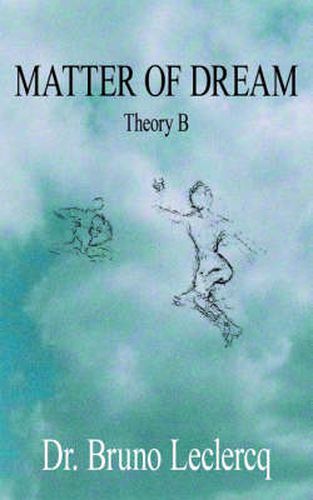 Cover image for Matter of Dream: Theory B