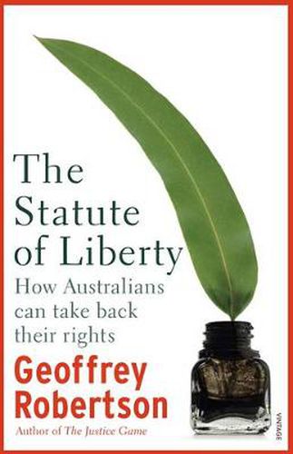 Cover image for The Statute of Liberty: How Australians can take back their rights