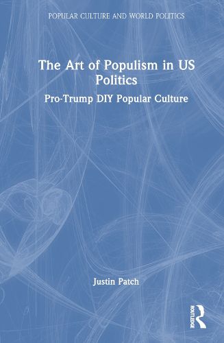 Cover image for The Art of Populism in US Politics