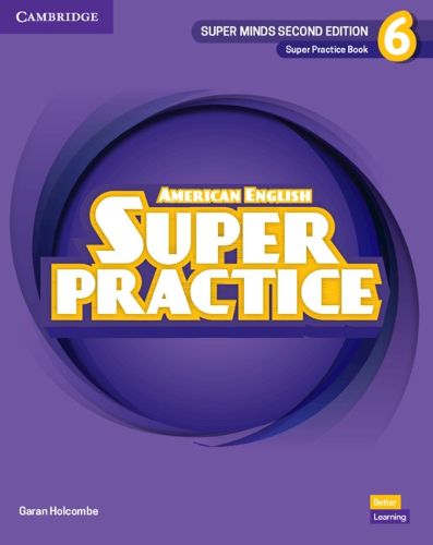 Cover image for Super Minds Level 6 Super Practice Book American English