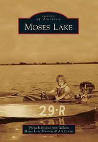 Cover image for Moses Lake