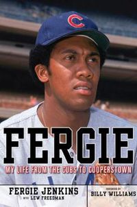 Cover image for Fergie: My Life from the Cubs to Cooperstown