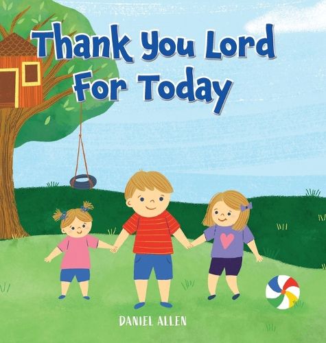 Cover image for Thank You Lord For Today