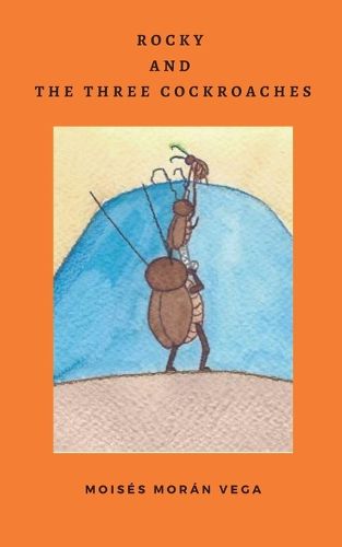 Cover image for Rocky and the three cockroaches