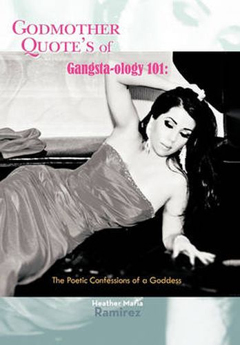 Cover image for Godmother Quote's of Gangsta-Ology 101