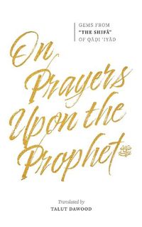 Cover image for On Prayers Upon the Prophet