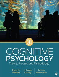 Cover image for Cognitive Psychology: Theory, Process, and Methodology