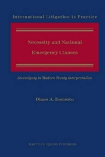 Cover image for Necessity and National Emergency Clauses: Sovereignty in Modern Treaty Interpretation