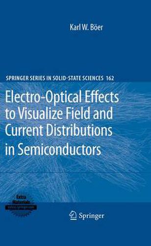 Cover image for Electro-Optical Effects to Visualize Field and Current Distributions in Semiconductors