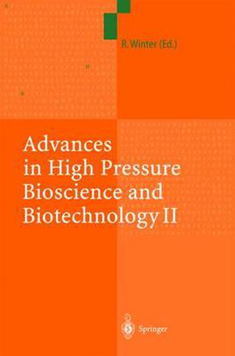 Cover image for Advances in High Pressure Bioscience and Biotechnology II: Proceedings of the 2nd International Conference on High Pressure Bioscience and Biotechnology, Dortmund, September 16-19, 2002