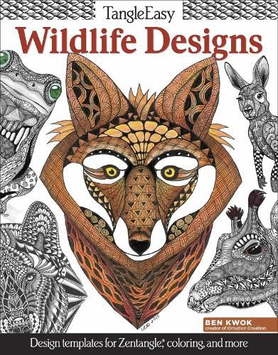 TangleEasy Wildlife Designs: Design templates for Zentangle(R), coloring, and more