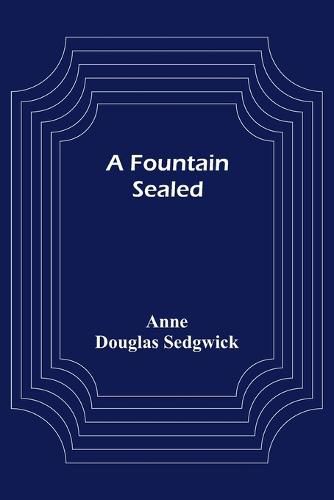 A Fountain Sealed