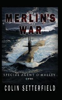 Cover image for Merlin's War: Special Agent O'Malley, FBI