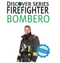 Cover image for Firefighter / Bombero