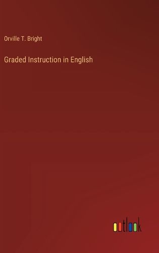 Cover image for Graded Instruction in English