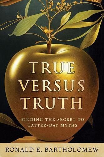 Cover image for True Versus Truth