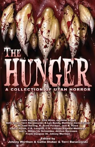 Cover image for The Hunger: A Collection of Utah Horror