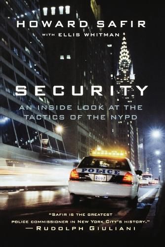 Cover image for Security: An Inside Look at the Tactics of the NYPD