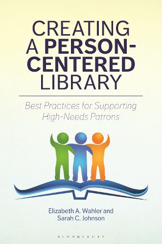 Cover image for Creating a Person-Centered Library