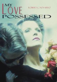 Cover image for My Love Possessed