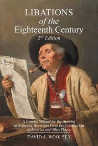 Cover image for Libations of the Eighteenth Century