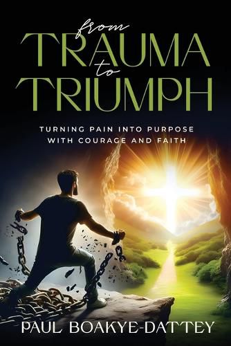 Cover image for From Trauma to Triumph