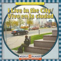 Cover image for I Live in the City/Vivo En La Ciudad