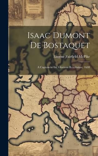Cover image for Isaac Dumont de Bostaquet