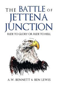 Cover image for The Battle of Jettena Junction