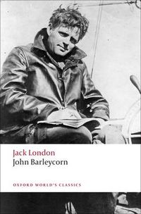 Cover image for John Barleycorn: "Alcoholic Memoirs