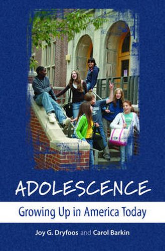 Cover image for Adolescence: Growing Up in America Today