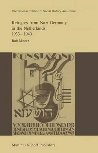 Cover image for Refugees from Nazi Germany in the Netherlands 1933-1940